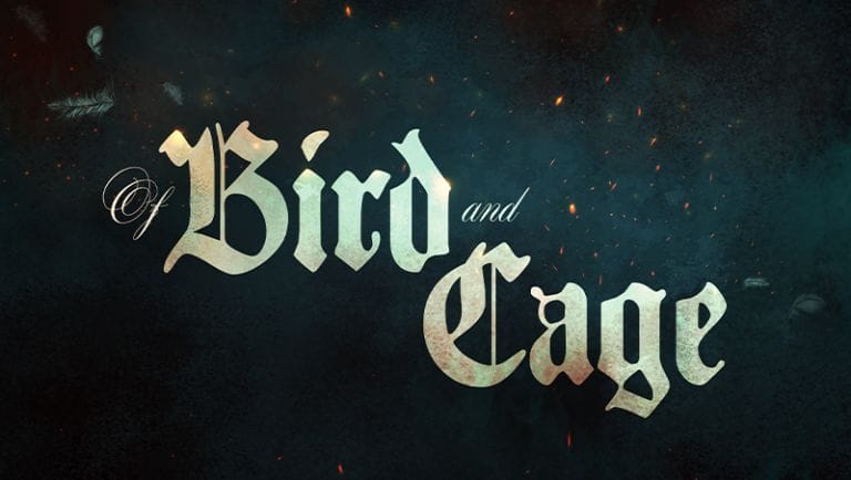 Of Bird and Cage