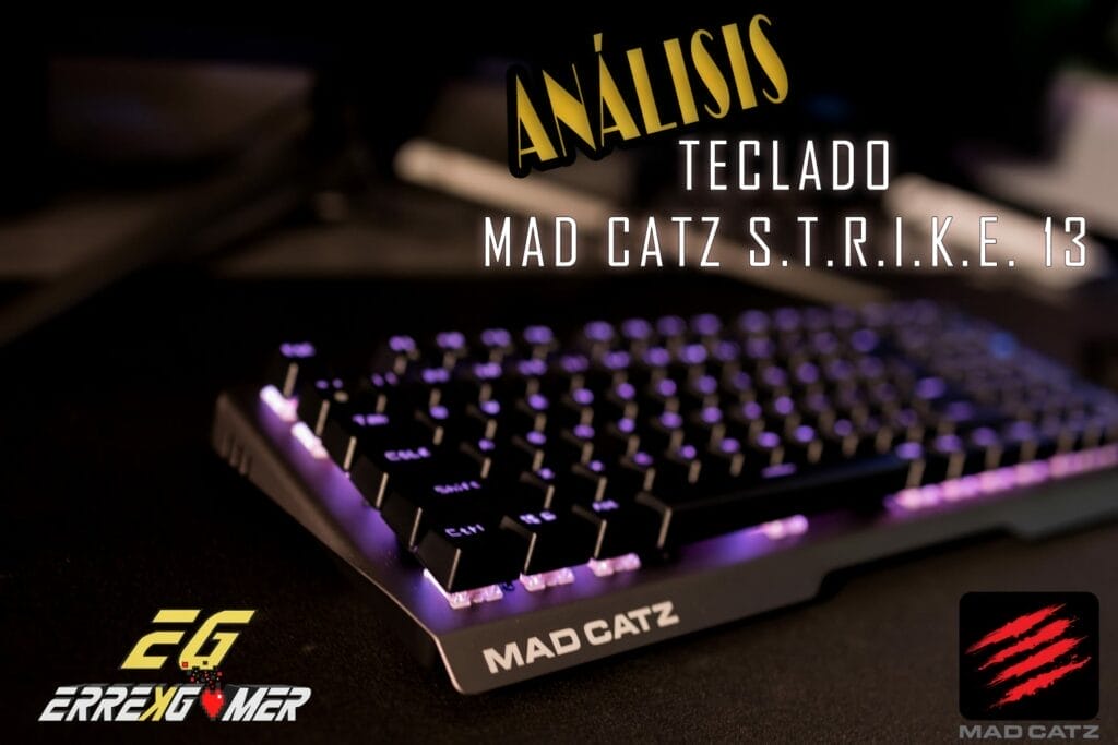 Análisis STRIKE 13, el teclado mecánico compacto de Mad Catz