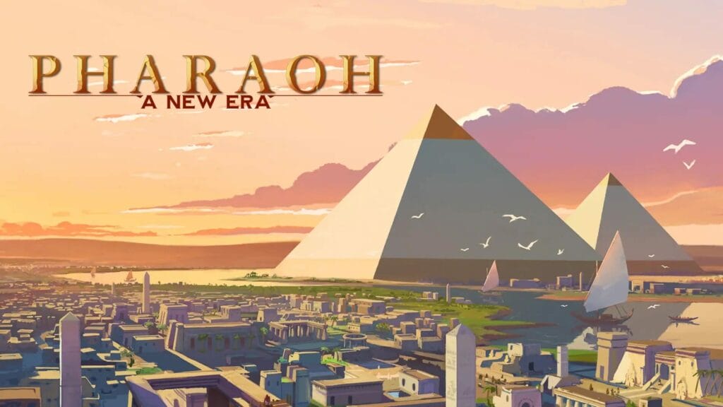 Pharaoh: A New Era erige un monumento moderno al legado del city builder clásico en un nuevo y glorioso gameplay