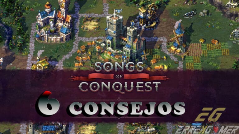 Songs of Conquest: 6 Consejos para principiantes