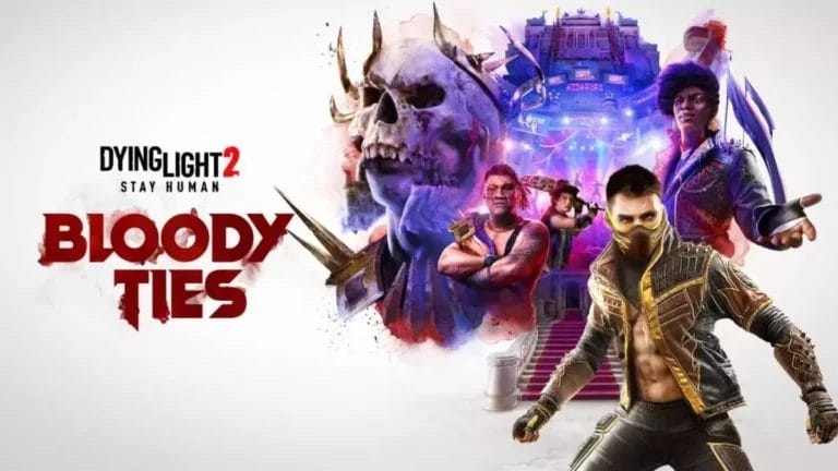 La expansión de Dying Light 2, Bloody Ties, se retrasa un mes