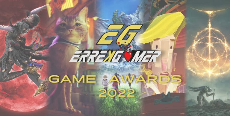 EL GOTY 2022 DE LOS REDACTORES DE ERREKGAMER