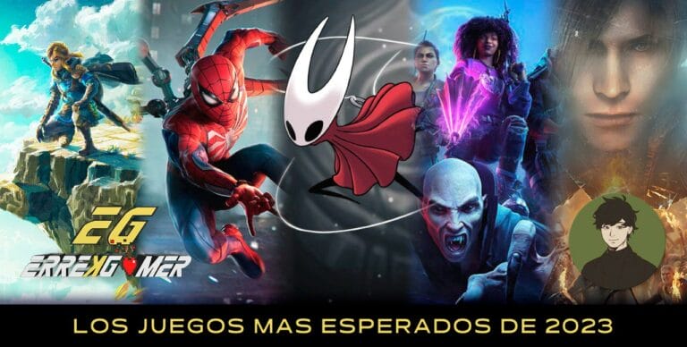 ErreKGamer: los juegos más esperados de 2023