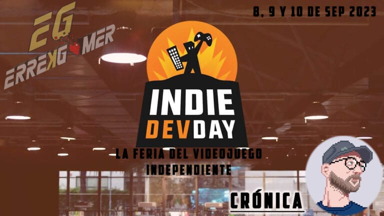 IndieDevDay 2023: Crónica de un éxito anunciado
