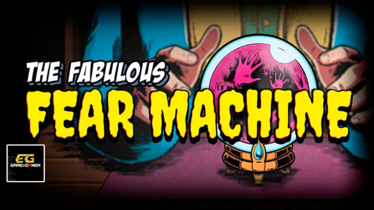 The Fabulous Fear Machine