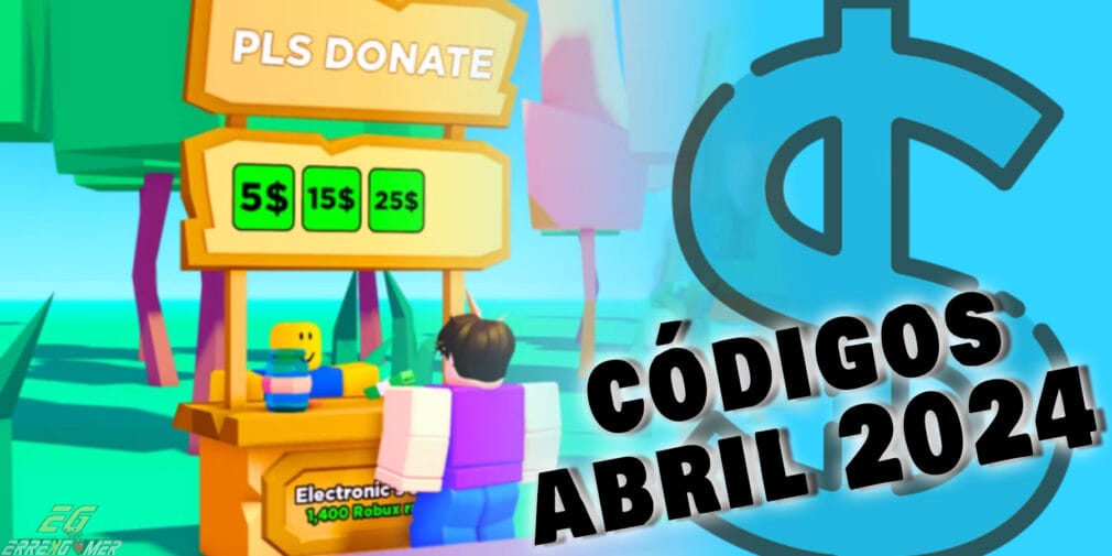 Roblox: los códigos de PLS DONATE de abril de 2024