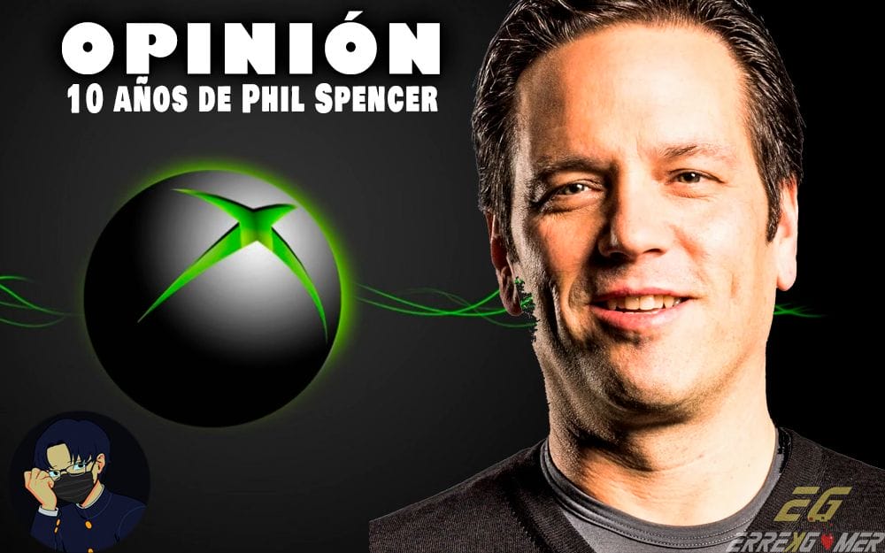 10 años de Phil Spencer ¿cómo está Xbox?