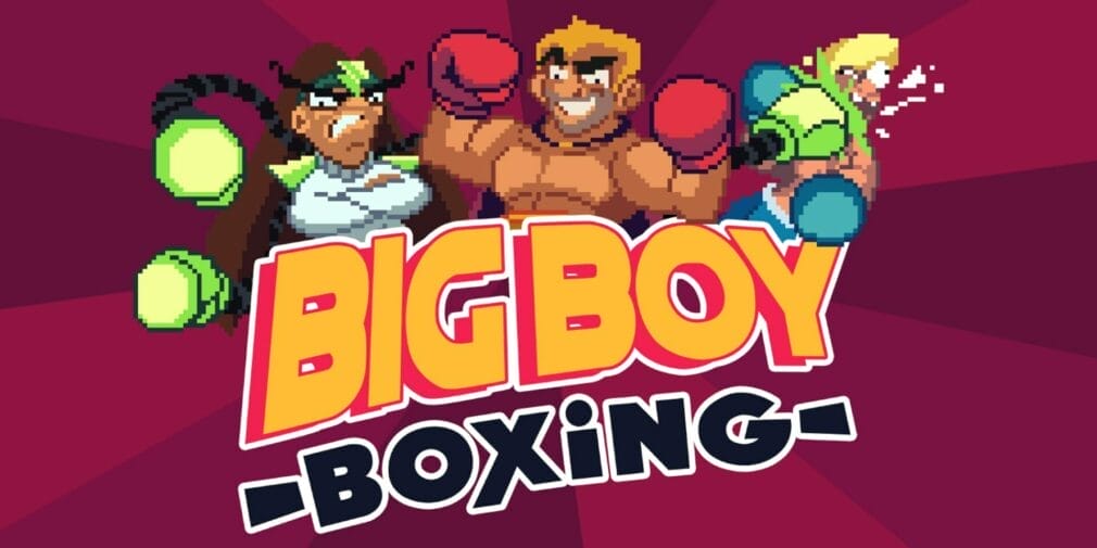 Big Boy Boxing te trae el arte de boxear con un bonito pixel art, y estrena tráiler