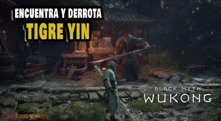 Black Myth wukong: cómo encontrar al Tigre Yin y derrotarlo