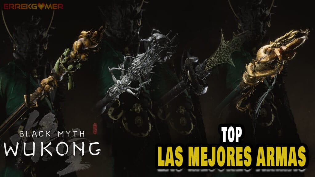 Black Myth Wukong: las 5 mejores armas