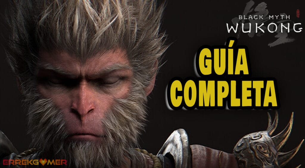 Guía completa de Black Myth Wukong: duración, objetos, jefes y equipo
