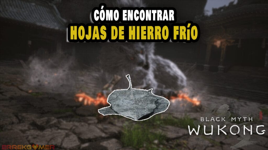 Black Myth Wukong: cómo conseguir hojas de hierro frío