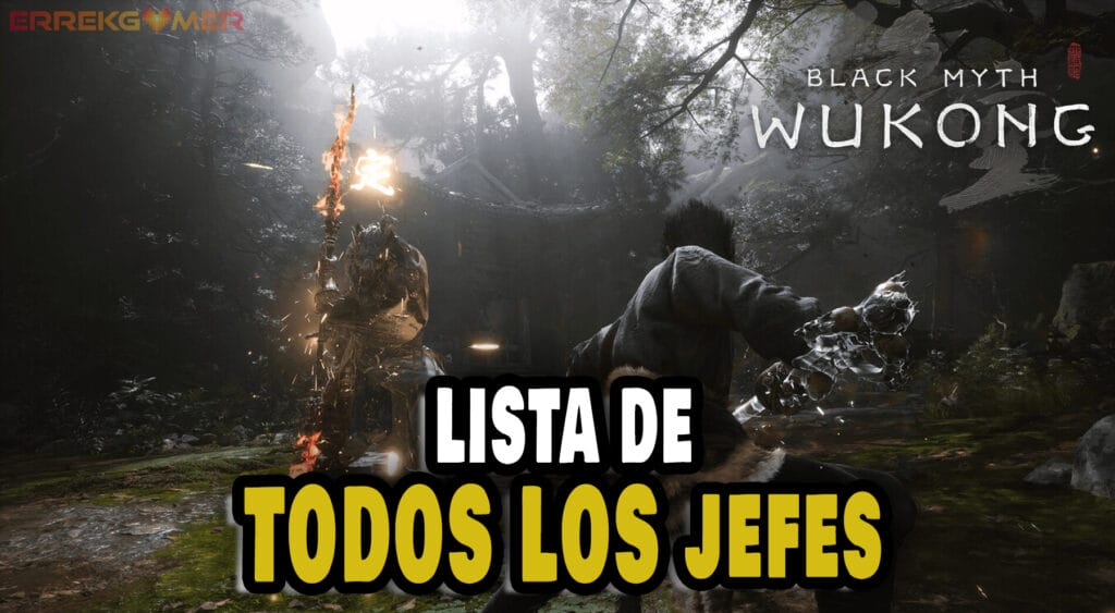 Black Myth Wukong: lista completa de todos los jefes