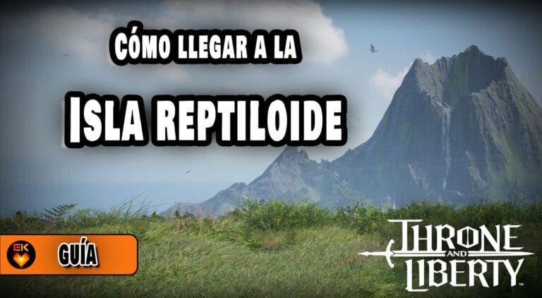 Throne and Liberty: Cómo llegar a la Isla del Reptiloide en Gigantrita.