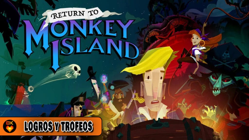Return to Monkey Island: todos los logros y trofeos