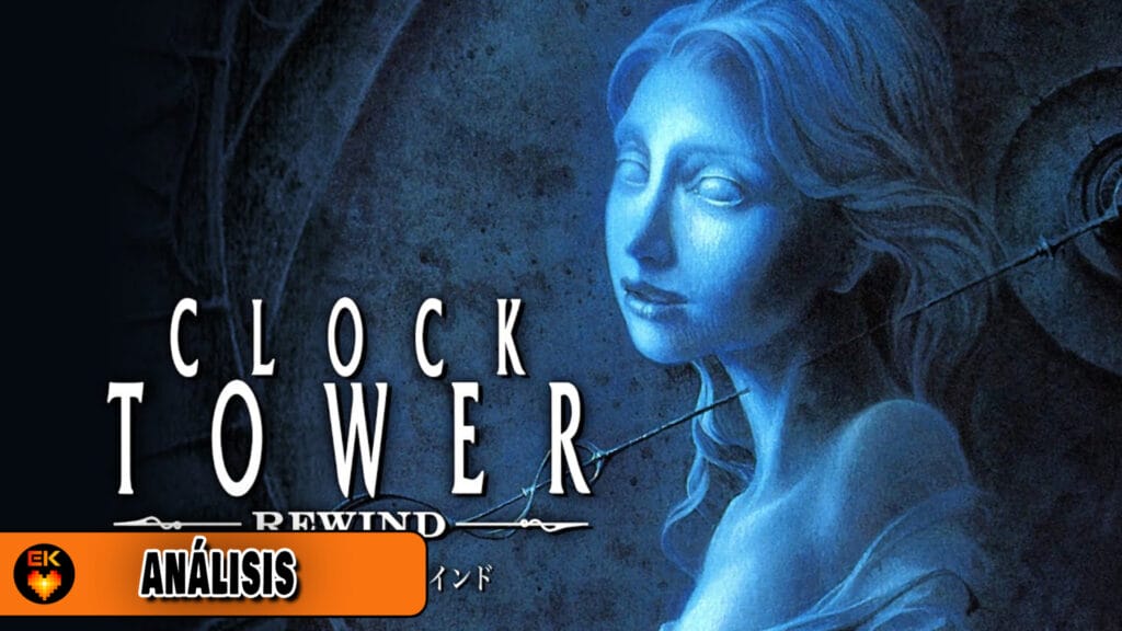 Análisis: Clock Tower Rewind