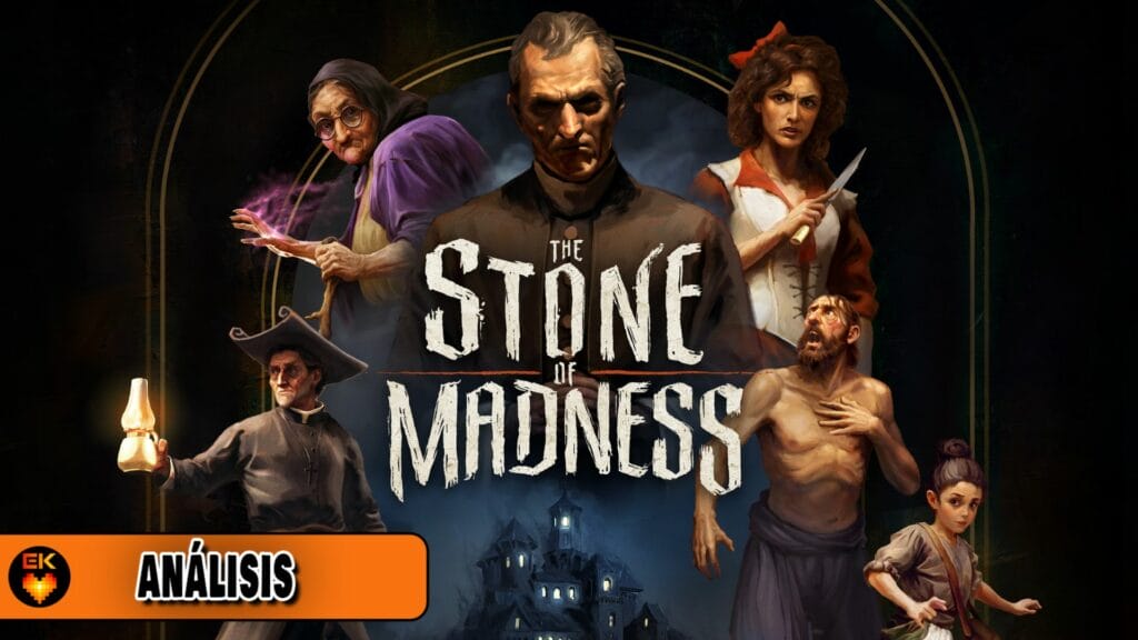 Análisis: The Stone of Madness
