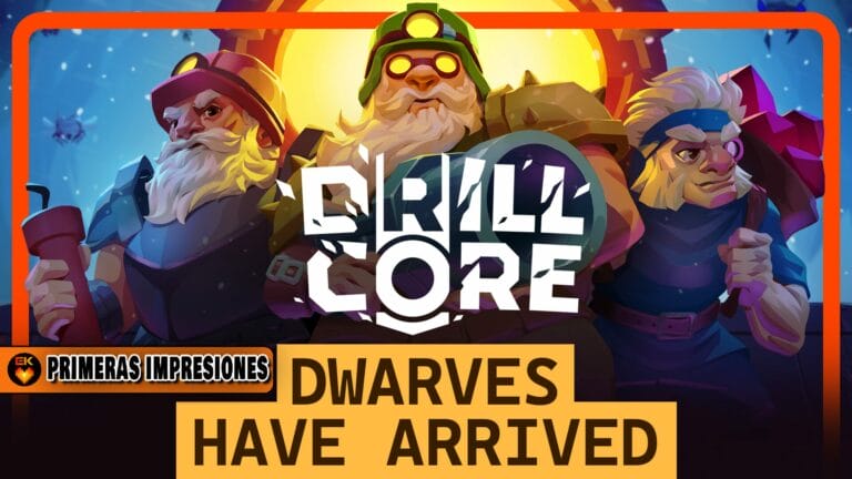 Primeras impresiones: Drill Core