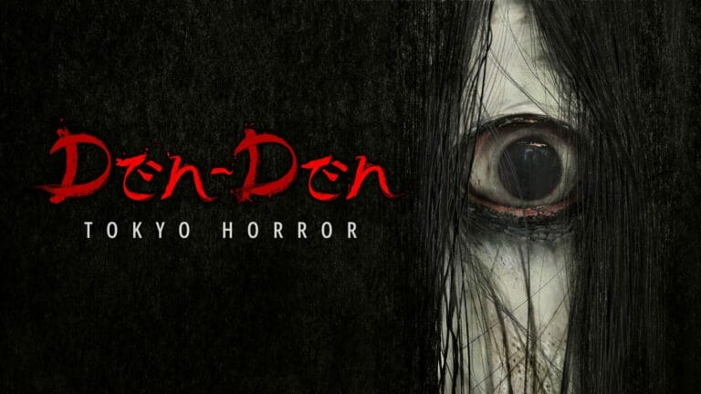 Den-Den: Tokyo Horror