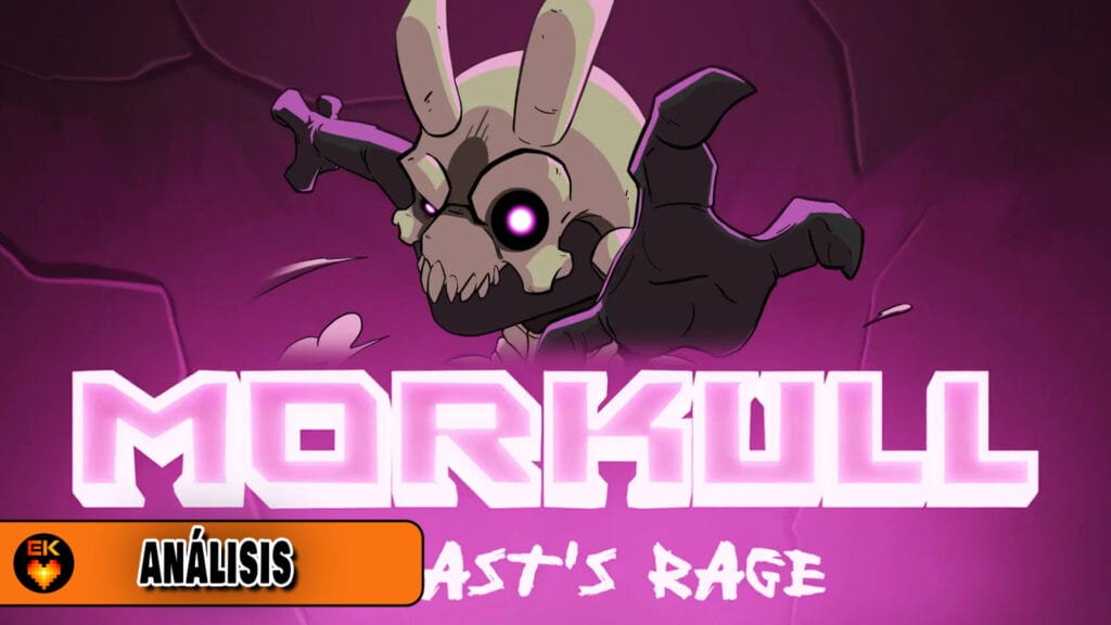 Análisis: Morkull Ragast's Rage