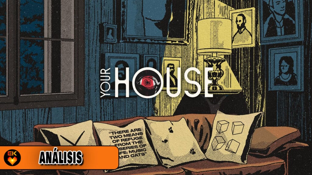 Análisis: YOUR HOUSE