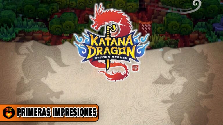 Primeras Impresiones: Katana Dragon