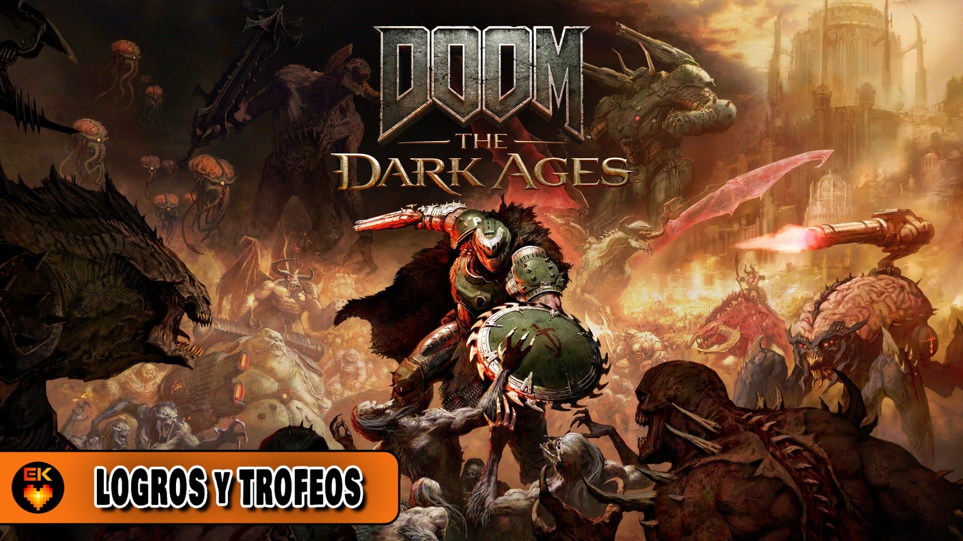 Doom: The Dark Ages – Lista de todos los logros y trofeos