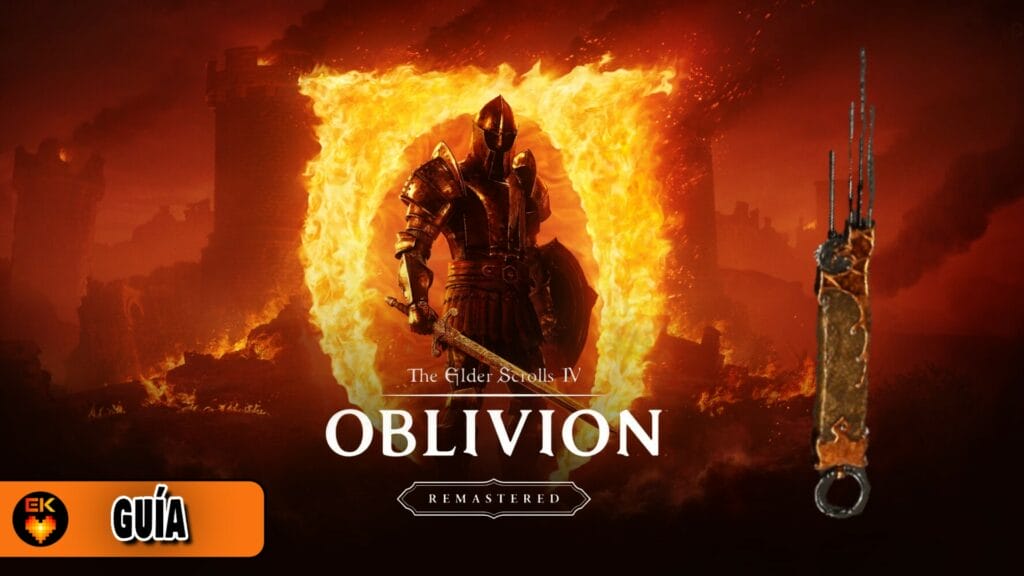 The Elder Scrolls IV Oblivion Remastered - Como conseguir la llave maestra