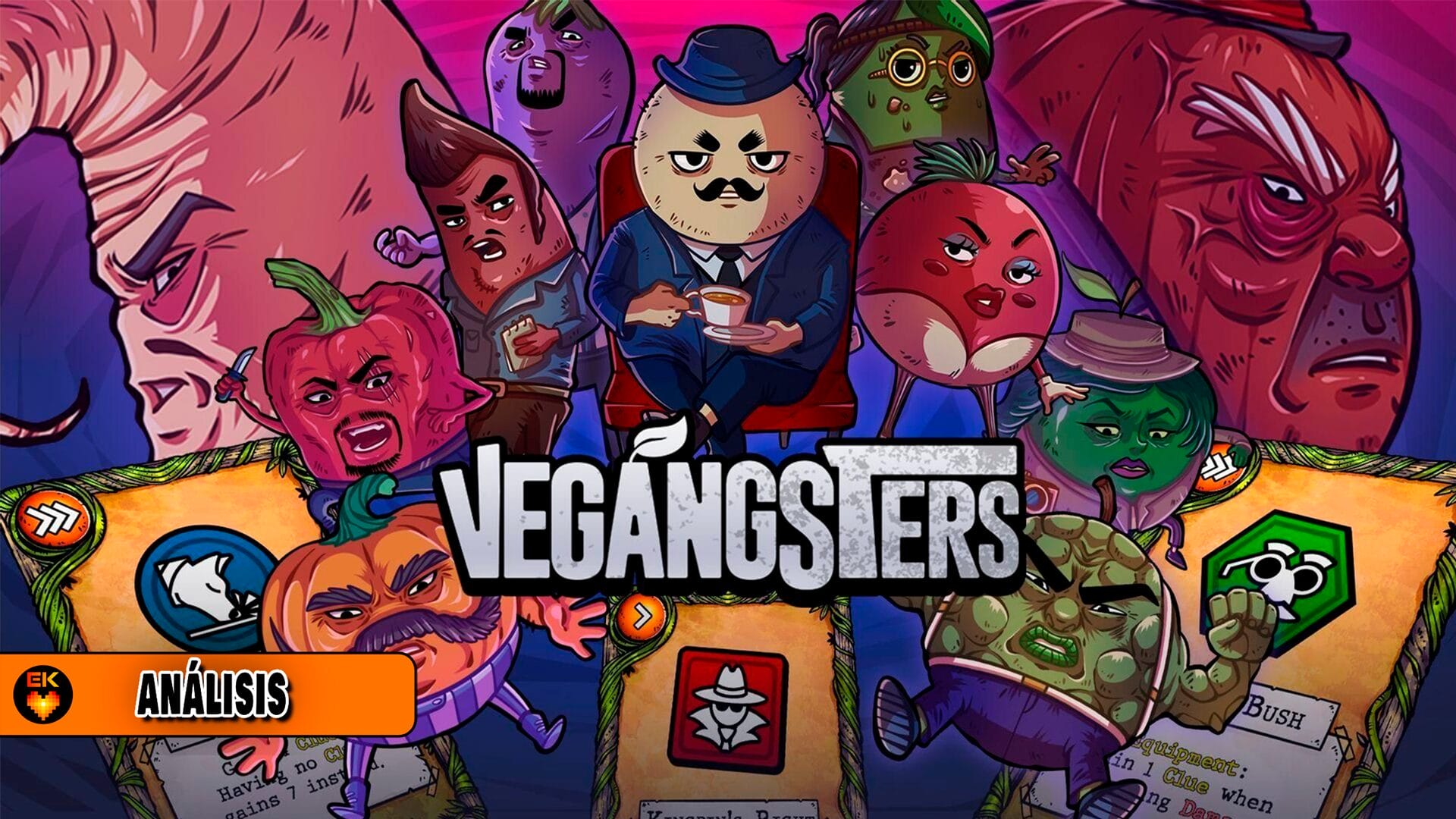 Análisis: Vegangsters
