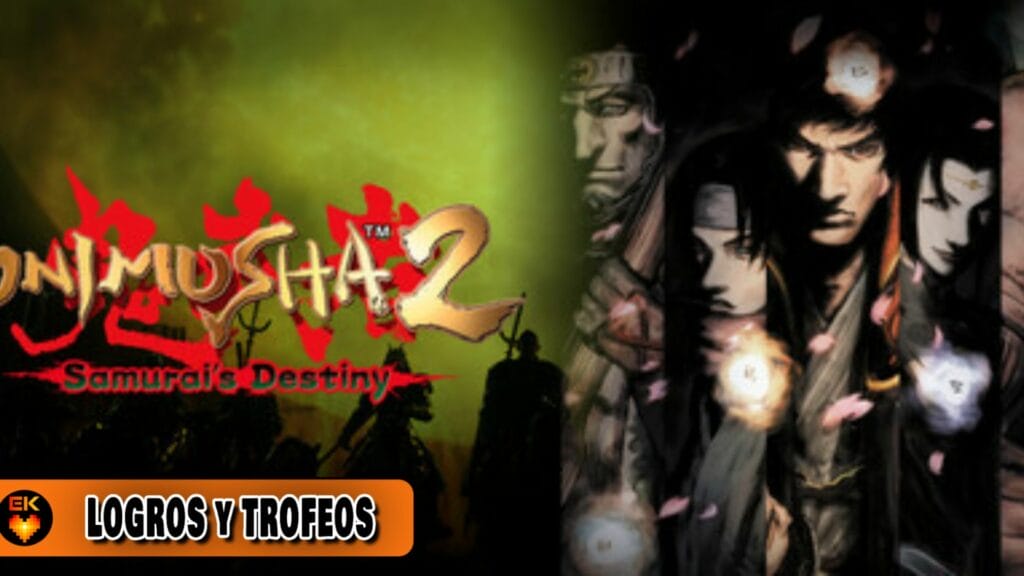 Onimusha 2- Samurai's Destiny: Lista de logros y trofeos