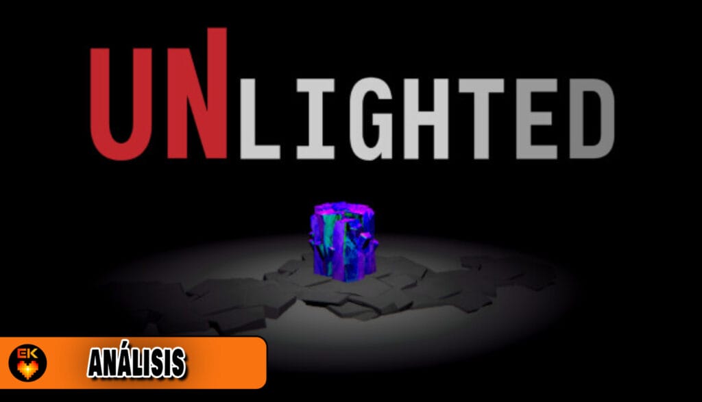 Análisis: Unlighted