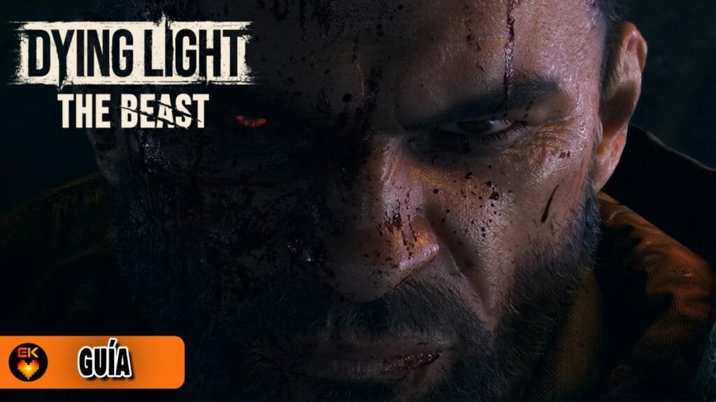 Dying Light: The Beast - Duración de la campaña y lista de misiones principales