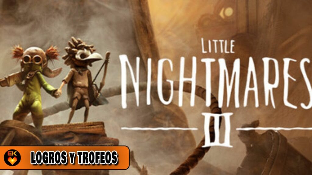 Little Nightmares 3 - Todos los logros y trofeos