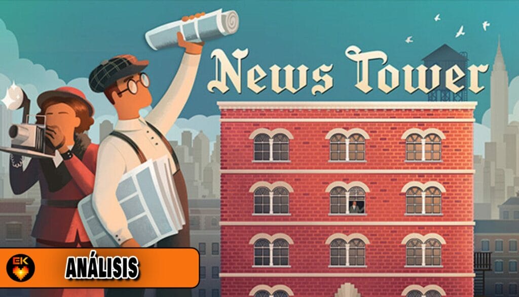 Análisis: News Tower