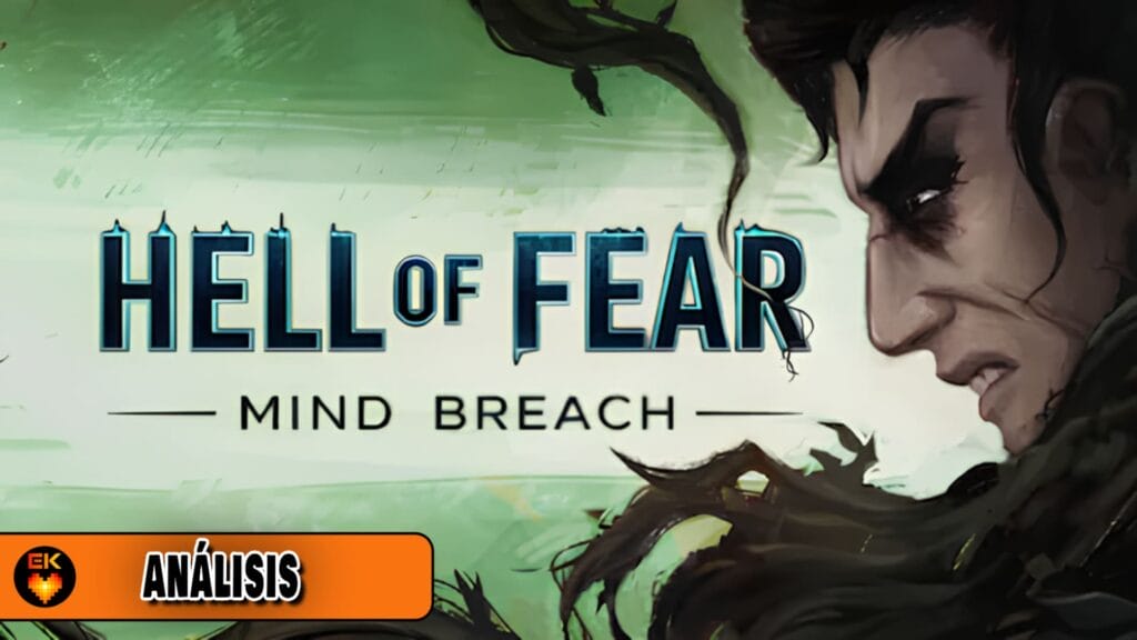 Análisis: HELL OF FEAR: Mind Breach