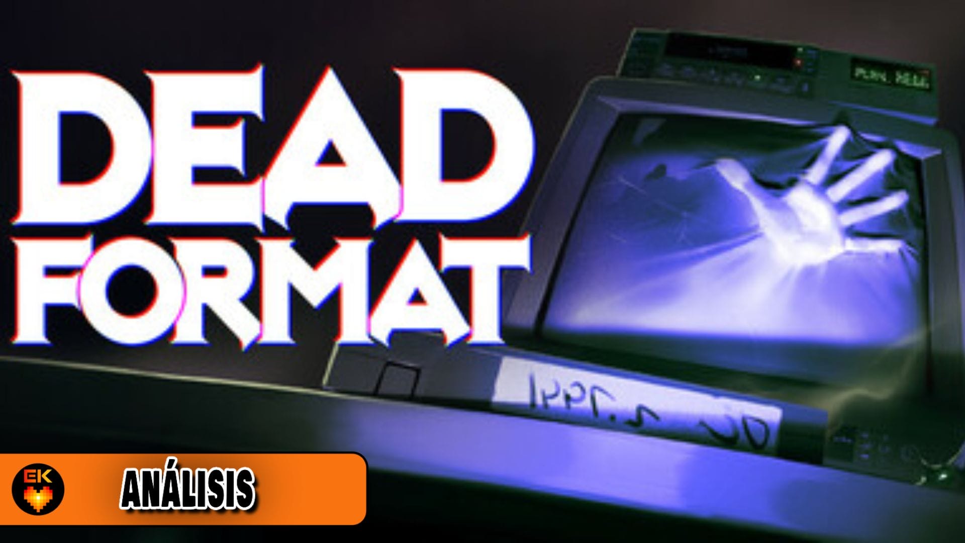Análisis: Dead FORMAT