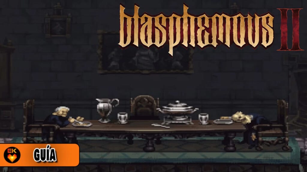 Blasphemous 2 - Petición de Cástula y trifón