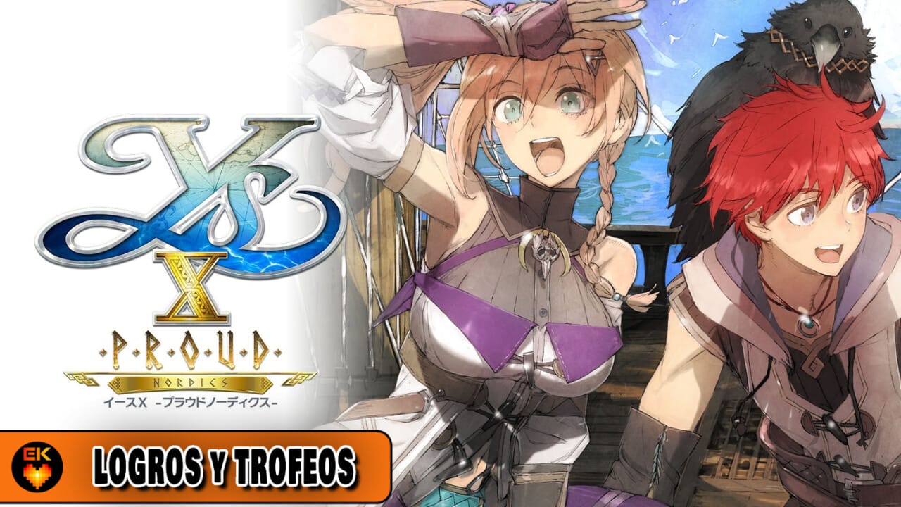 Ys X: Proud Nordics – Todos los Logros y Trofeos