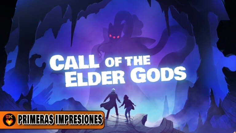 Primeras Impresiones - Call of the Elder Gods