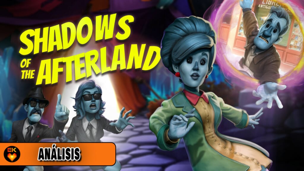 Análisis - Shadows of the Afterland