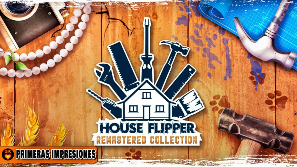 Primeras impresiones - House Flipper Remastered Collection