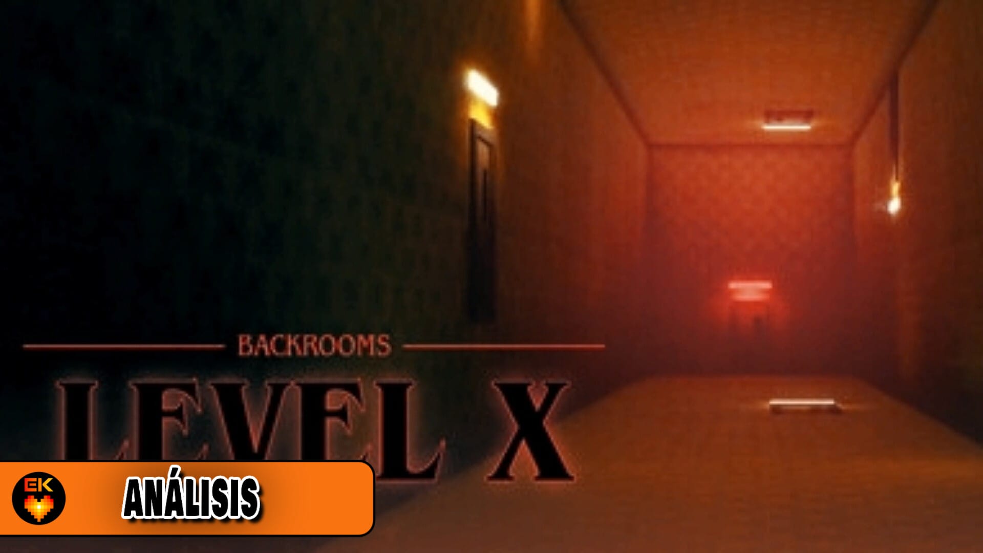 Análisis - Backrooms: Level X
