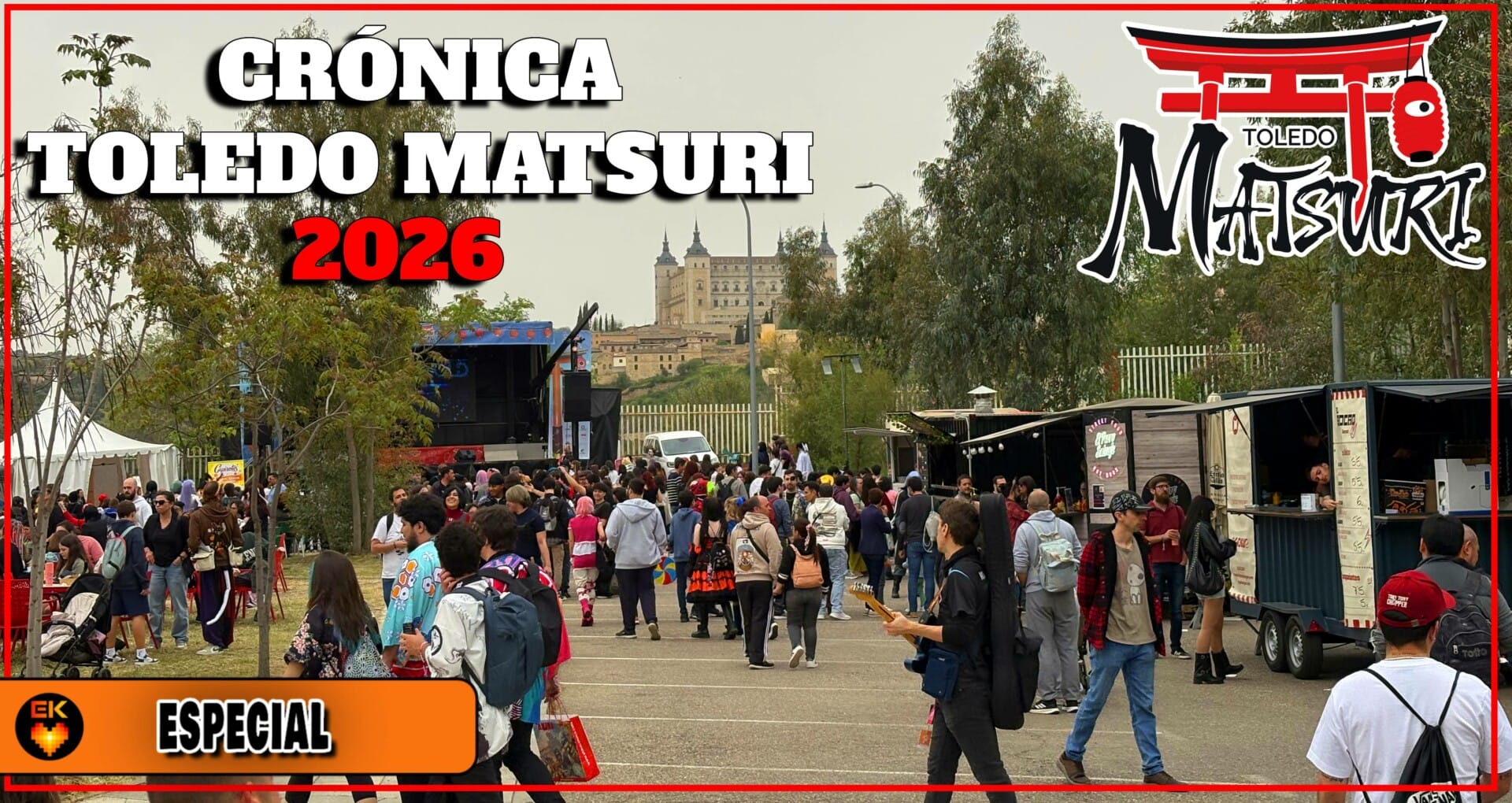 Crónica: Toledo Matsuri 2026 - Un evento que sigue creciendo año tras año