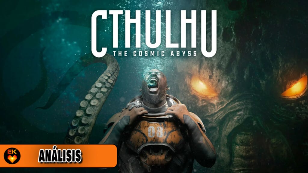 Análisis - Cthulhu: the cosmic abyss